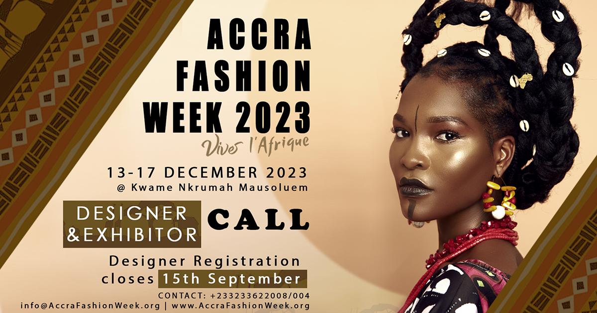 Final Opportunity To Register as a Designer for Accra Fashion Week 2023!